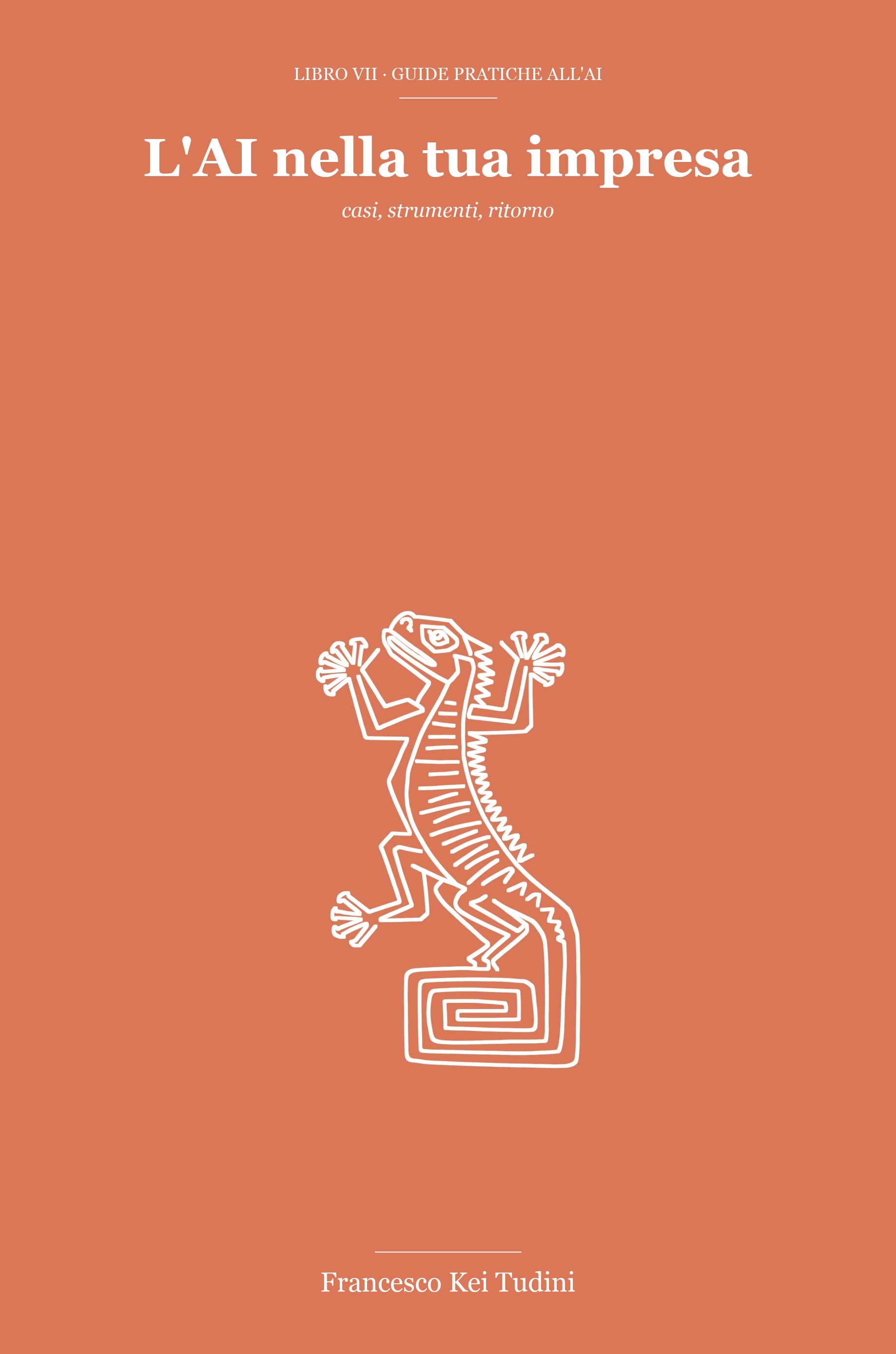 Copertina del libro L'AI nella tua impresa di Francesco Kei Tudini